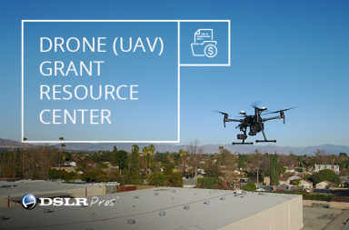 How to Get Funding for Your Drone (UAV) Program - DSLRPros Official Blog