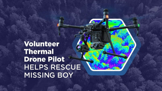 Volunteer Thermal Drone Pilot Helps Rescue Missing Boy