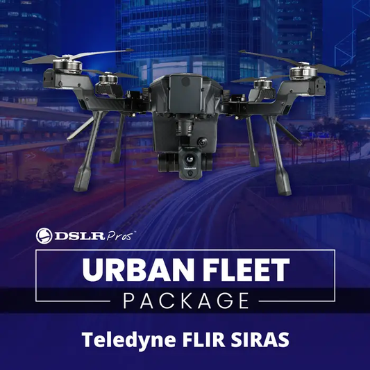 DSLRPros Teledyne FLIR SIRAS Urban Fleet Package